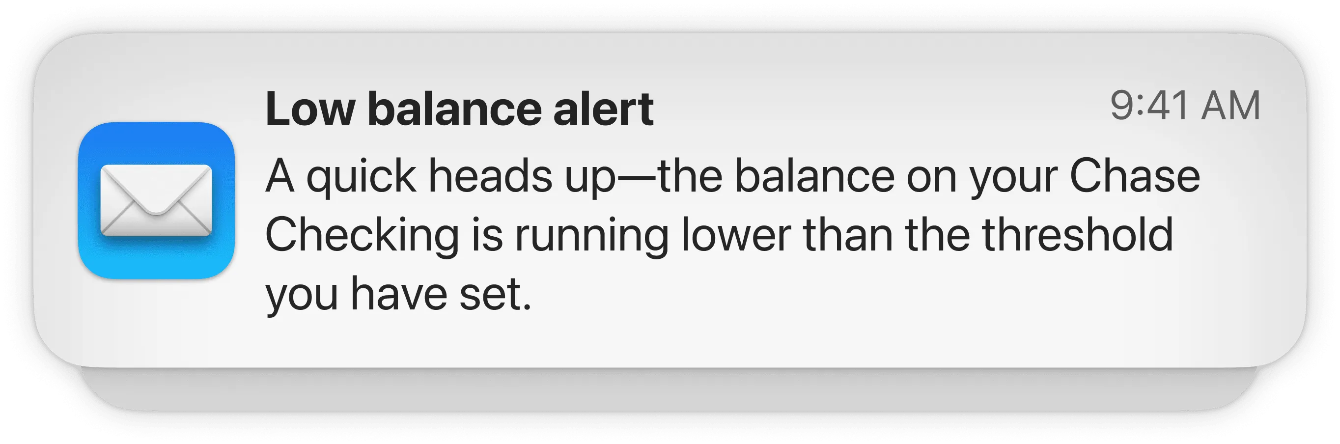 Low balance notifications indicating balances on some accounts are running lower than the threshold amount